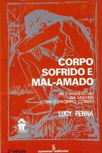 Corpo sofrido e mal-amado