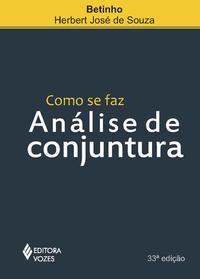 Como se faz análise de conjuntura