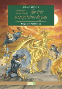 Aventuras extraordinárias dos três mosqueteiros de pau