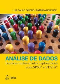 Análise de Dados: Técnicas Multivariadas Exploratórias com SPSS e STATA