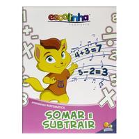 Aprendendo Matemática:Somar e Subtrair (Escolinha Todolivro)