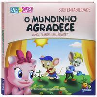 Sustentabilidade: Mundinho Agradece,O (Riki & Gabi)