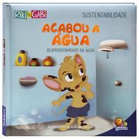 Sustentabilidade: Acabou a água (Riki & Gabi)