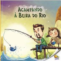 Hora da Leitura! Acampando à Beira do Rio (Nível 2 / Paradidáticos Todolivro)