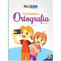 Treinando a Ortografia: Nível 2 (Escolinha Todolivro)