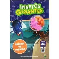 Insetos Gigantes - Livro de Atividades: Aranha VS Formiga