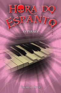 Hora do espanto - O piano