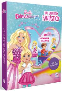 Barbie Dreamtopia - Um universo fantástico