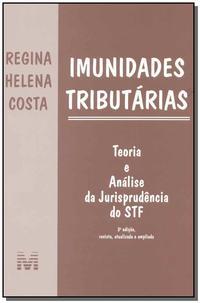 Imunidades tributárias - 3 ed./2015