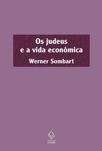 Os judeus e a vida econômica