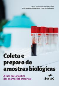 Coleta e preparo de amostras biológicas