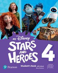 My Disney Stars & Heroes Level 4 Student'S Book With Ebook And Resources + Benchmark