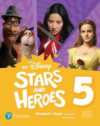 My Disney Stars & Heroes Level 5 Student'S Book With Ebook And Resources + Benchmark