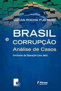 Brasil e corrupção - Análise de casos