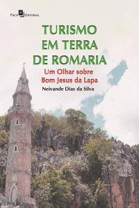 Turismo em Terra de Romaria