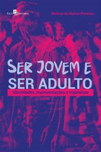 Ser Jovem e Ser Adulto