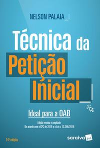 Técnica da petição inicial: Ideal para a OAB