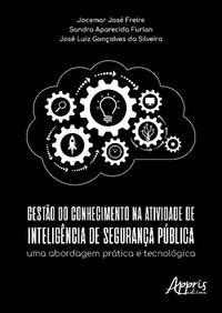 Gestão do conhecimento na atividade de inteligência de segurança pública