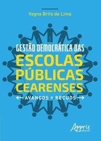 Gestão democrática das escolas públicas cearenses