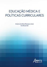 Educação médica e políticas curriculares