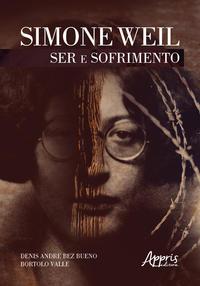 Simone weil: ser e sofrimento