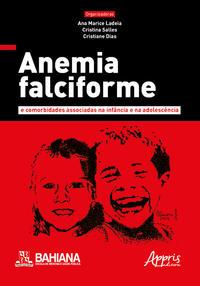 Anemia falciforme e comorbidades associadas na infância e na adolescência