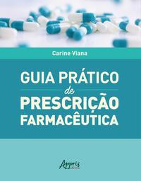 Guia prático de prescrição farmacêutica