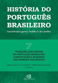 História do português brasileiro - vol.7