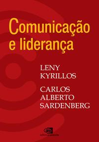 Comunicação e liderança - volume 1