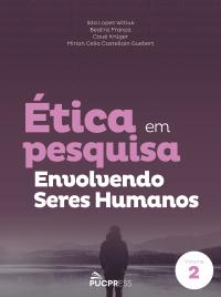 Ética em pesquisa envolvendo seres humanos