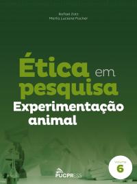 Ética em pesquisa experimentação animal