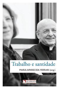 Trabalho e Santidade