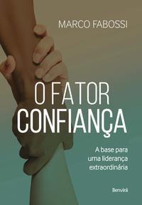 O Fator Confiança