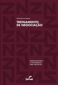 Treinamento de negociação - Desenvolvendo a competência para negociar