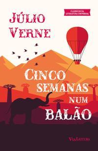 Cinco Semanas num Balão - Júlio Verne