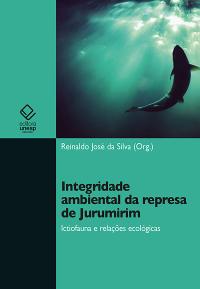 Integridade ambiental da represa de jurumirim