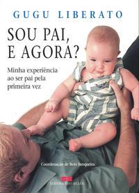 Sou pai, e agora?