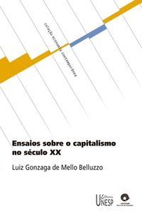 Ensaios sobre o capitalismo no século XX