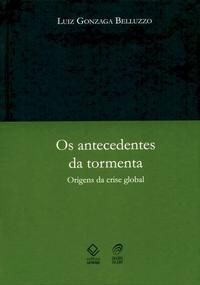 Os antecedentes da tormenta