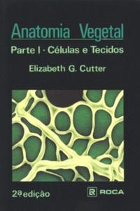 Anatomia Vegetal - Parte I - Células e Tecidos