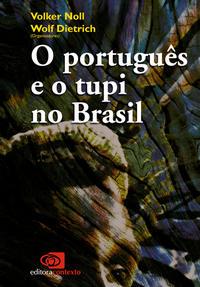 O português e o tupi no Brasil