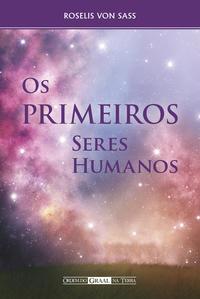 Os primeiros seres humanos