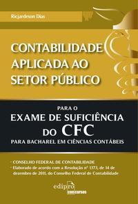 Contabilidade aplicada ao setor público para o exame de suficiência do CFC