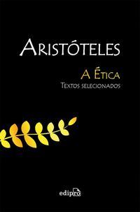 Aristóteles - A Ética