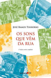 Os sons que vêm da ruas