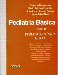 Pediatria básica - Tomo II - Pediatria clínica geral