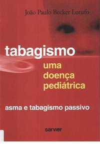 Tabagismo uma doença pediátrica