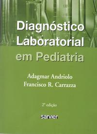 Diagnóstico laboratorial em Pediatria