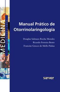 Manual prático de otorrinolaringologia