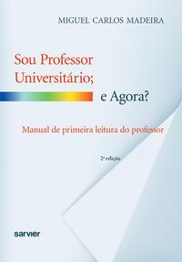 Sou professor universitário e agora?